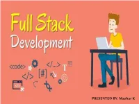 Full Stack Development