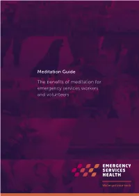 Meditation Guide the Benefits of Meditation for Emergency Services Workers and Volunteers