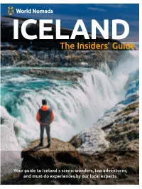 Your Guide to Iceland's Scenic Wonders, Top Adventures, and Must