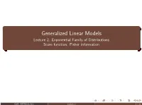Generalized Linear Models Lecture 2