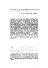 Investigation Into the Ongoing Suit Over the Possession of the Dharma Chakra Center in Rumtek, Sikkim