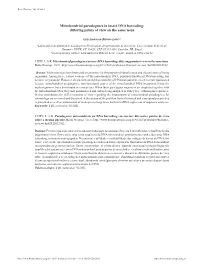 Mitochondrial Pseudogenes in Insect DNA Barcoding: Differing Points of View on the Same Issue