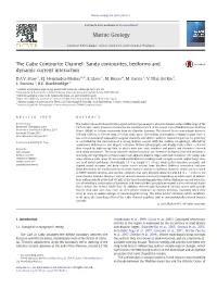 The Cadiz Contourite Channel: Sandy Contourites, Bedforms and Dynamic Current Interaction