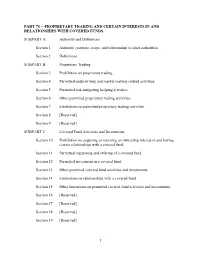 1 Part 75 —Proprietary Trading and Certain