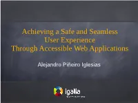 Achieving a Safe and Seamless User Experience Through Accessible Web Applications