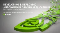 Developing & Deploying Autonomous Driving
