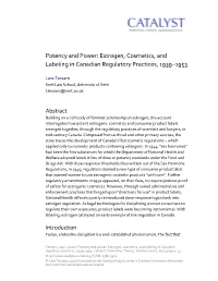 Estrogen, Cosmetics, and Labeling in Canadian Regulatory Practices, 1939–1953