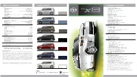 Xb SPECIFICATIONS Standard Features Color Choices