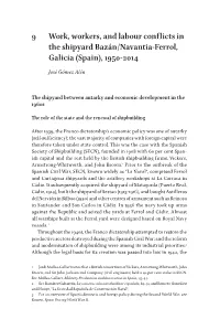 9 Work, Workers, and Labour Conflicts in the Shipyard Bazán /Navantia