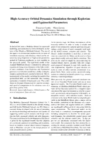 High-Accuracy Orbital Dynamics Simulation Through Keplerian and Equinoctial Parameters
