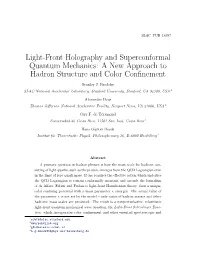 Light-Front Holography and Superconformal Quantum Mechanics: a New Approach to Hadron Structure and Color Conﬁnement