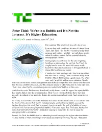 Peter Thiel: We're in a Bubble and It's Not the Internet. It's Higher Education