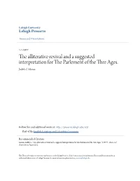 The Alliterative Revival and a Suggested Interpretation for the Ap Rlement of the Thre Ages