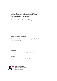 Using Remote Attestation of Trust for Computer Forensics