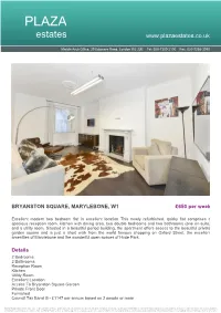 BRYANSTON SQUARE, MARYLEBONE, W1 £650 Per Week