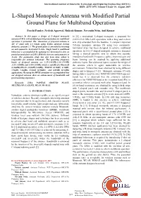 L-Shaped Monopole Antenna with Modified Partial Ground Plane for Multiband Operation