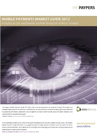 Mobile Payments Guide 2012 Offers Clarity and Sound Guidance to Manoeuver Through the Complex and Crowded Mobile Payments Environment