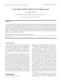 On the Magnetic Field Configuration of the Magnetosheath