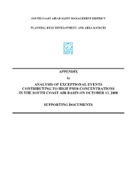 APPENDIX to ANALYSIS of EXCEPTIONAL EVENTS CONTRIBUTING to HIGH PM10 CONCENTRATIONS in the SOUTH COAST AIR BASIN on OCTOBER 13, 2008