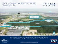 State Highway 146 & Red Bluff Rd. Seabrook, Tx