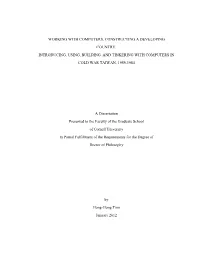 Working with Computers, Constructing a Developing Country: Introducing, Using, Building, and Tinkering with Computers in Cold War Taiwan, 1959-1984
