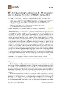 Effect of Quenching Conditions on the Microstructure and Mechanical Properties of 51Crv4 Spring Steel