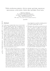 Radio Synchrotron Emission: Electron Energy Spectrum, Supernovae, Microquasars, Active Nuclei, Cluster Relics and Halos; X-Ray Halos