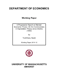 A Progressive Report on Marxian Economic Theory: on the Controversies in Exploitation Theory Since Okishio (1963)