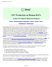Bacterial Artificial Chromosomes (Bacs) Became the Most Broadly Used Resource for Several Reasons