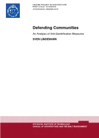 Defending Communities an Analysis of Anti-Gentrification Measures