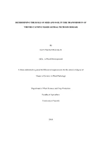 Determining the Role of Seed and Soil in the Transmission Of