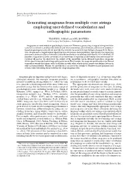 Generating Anagrams from Multiple Core Strings Employing User-Defined Vocabularies and Orthographic Parameters