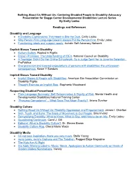 Nothing About Us Without Us: Centering Disabled People in Disability Advocacy Presentation for Boggs Center Developmental Disabilities Lecture Series by Emily Ladau