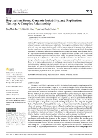 Replication Stress, Genomic Instability, and Replication Timing: a Complex Relationship