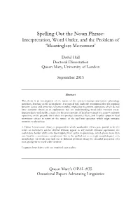 Spelling out the Noun Phrase: Interpretation, Word Order, and the Problem of ‘Meaningless Movement’