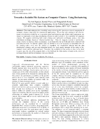 Towards a Scalable File System on Computer Clusters Using Declustering