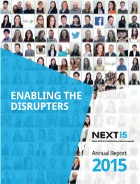 Enabling the Disrupters