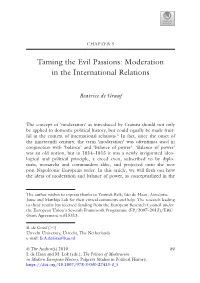 Taming the Evil Passions: Moderation in the International Relations