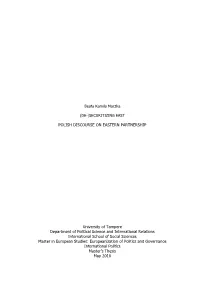 The Paradigm of Geopolitics Lost Its Homogeneous Character and Therefore This Thesis Deliberates the Key Concepts of Geopolitical Theories