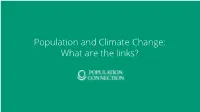 Population and Climate Change: What Are the Links? Thanks for Downloading!
