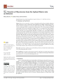 Tea: Transfer of Mycotoxins from the Spiked Matrix Into an Infusion