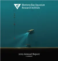 2019 Annual Report a SUMMARY Climate Change a Triple Threat for the Ocean CO2 Burning Fossil Fuels, Deforestation and Industrial Agriculture Release
