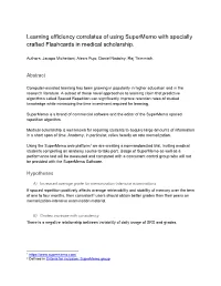 Learning Efficiency Correlates of Using Supermemo with Specially Crafted Flashcards in Medical Scholarship