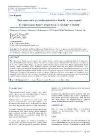 Two Cases with Pycnodysostosis in a Family: a Case Report