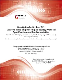 Not-Quite-So-Broken TLS: Lessons in Re-Engineering a Security Protocol Specification and Implementation