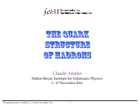 The Quark Structure of Hadrons