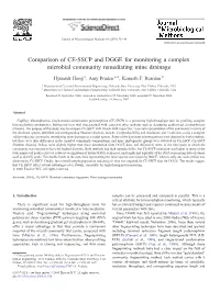 Comparison of CE-SSCP and DGGE for Monitoring a Complex Microbial Community Remediating Mine Drainage ⁎ Hyunsuk Hong A, Amy Pruden A, , Kenneth F