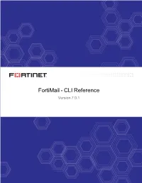 Fortimail CLI Reference