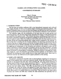 Paired and Interacting Galaxies: Conference Summary