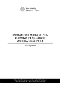 SELECTFLUOR BIS(TRIFLATE) and [18F]Clf